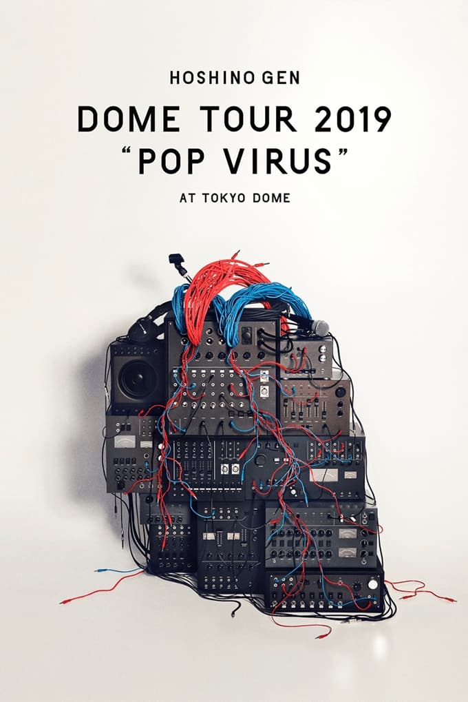 HOSHINO GEN: Chuyến lưu diễn “POP VIRUS”